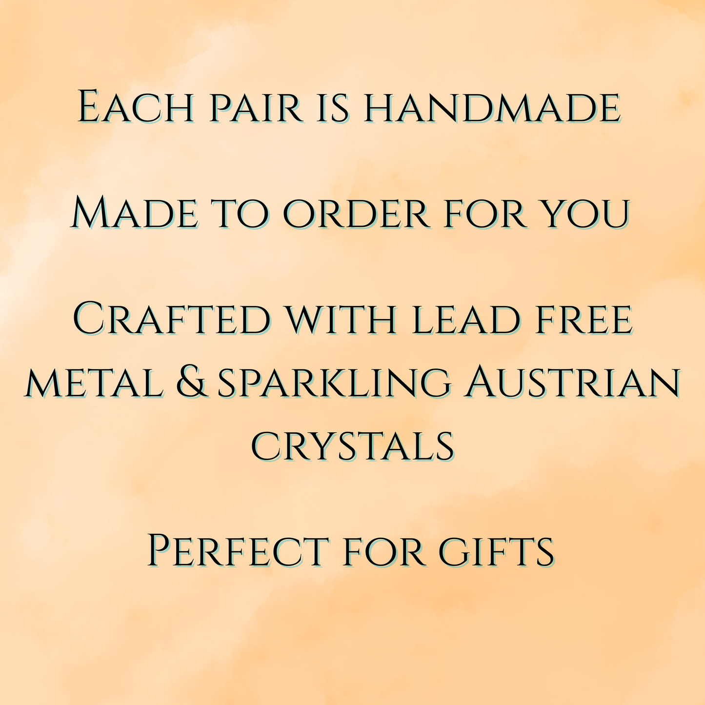 Text on a beige background about handmade jewelry with lead-free metal and Austrian crystals, made to order and perfect for gifts