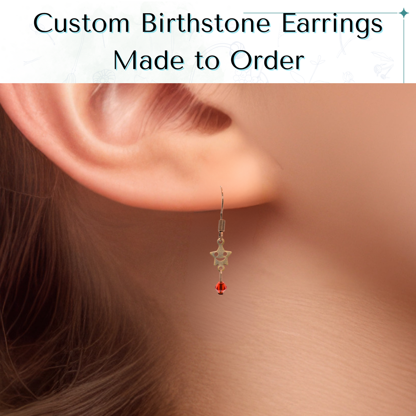 Custom birthstone earring worn on an ear with text 'Custom Birthstone Earrings Made to Order'.