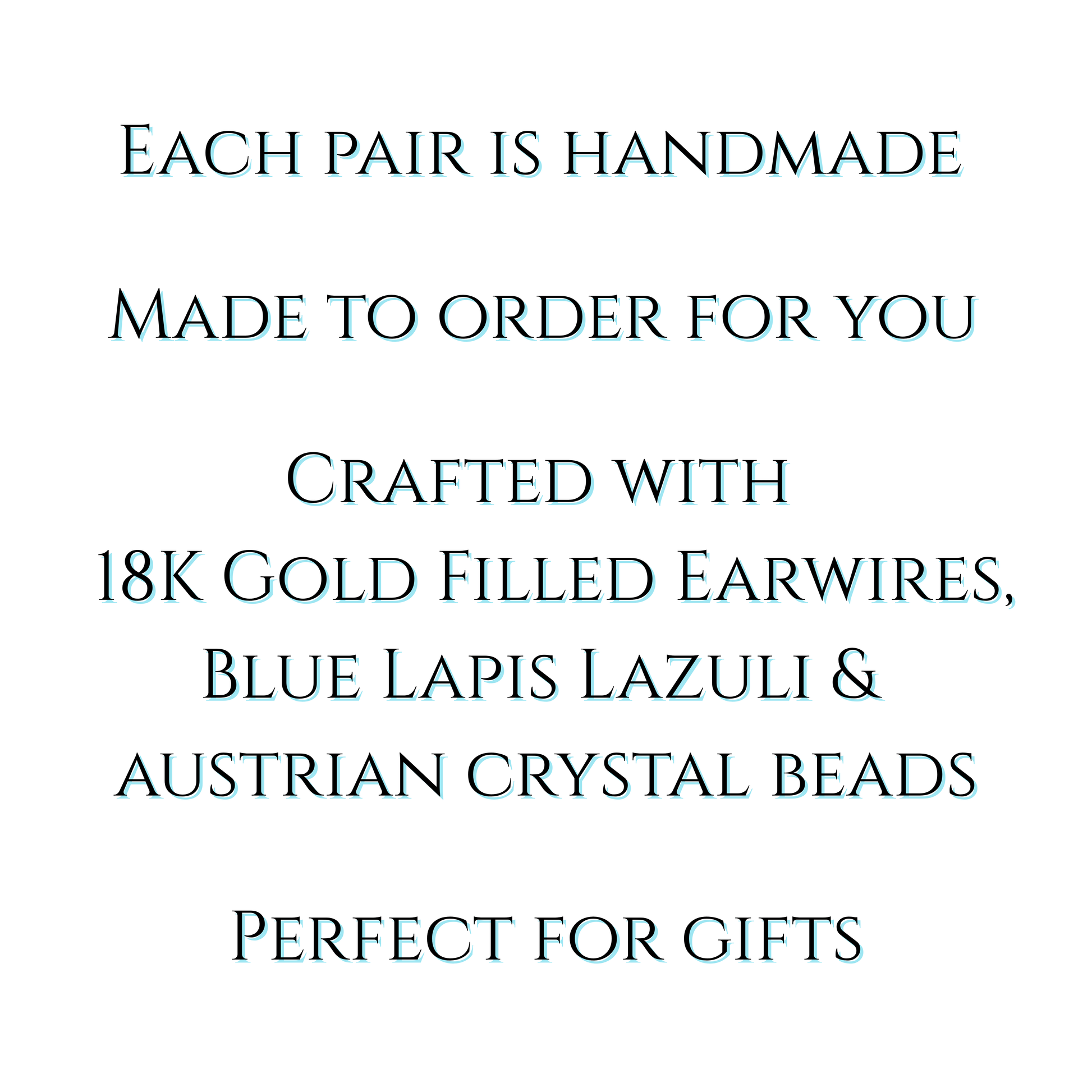 Text describing handmade jewelry with 18K gold filled earwires, blue lapis lazuli, and Austrian crystal beads on a white background.
